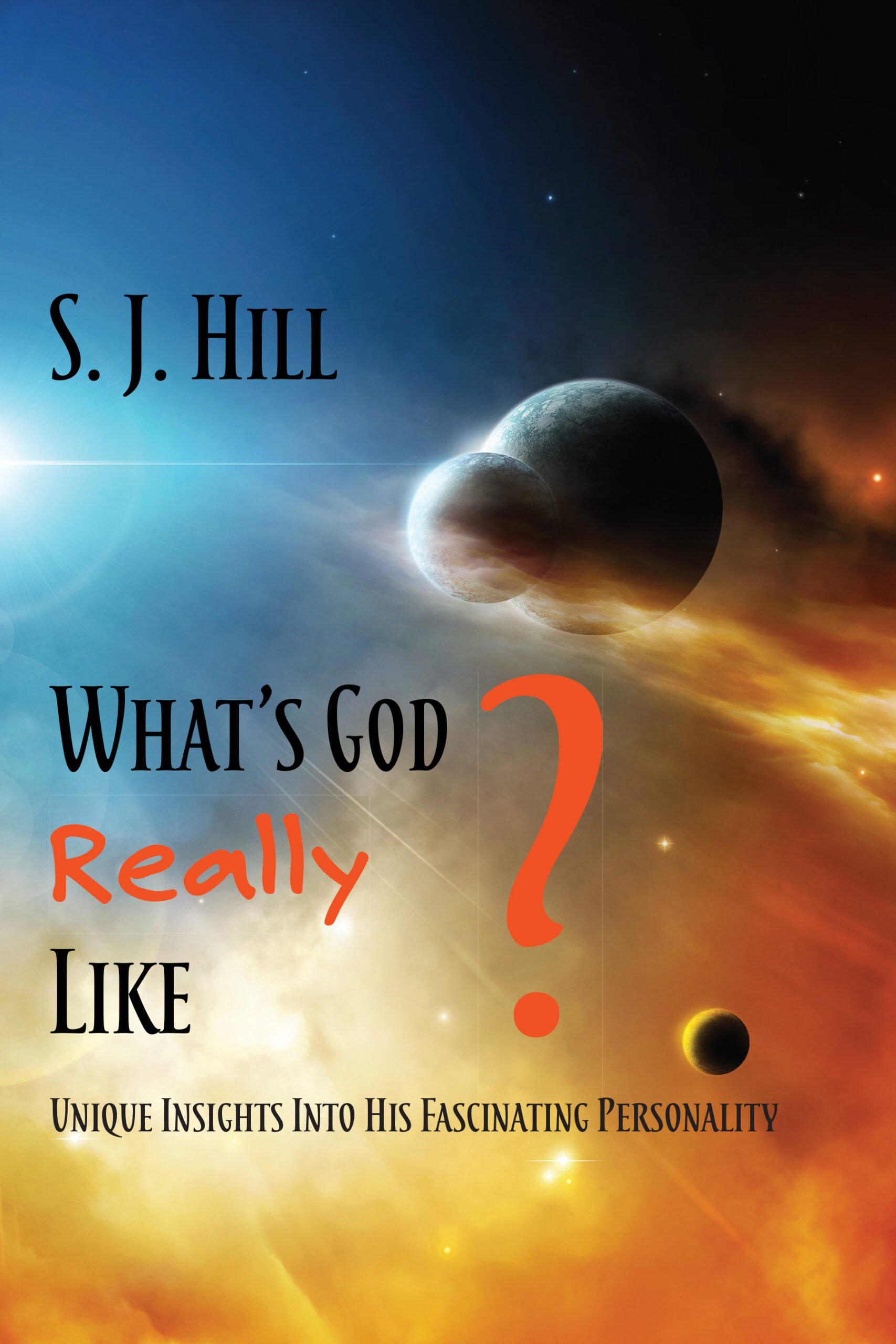 Whats God Really Like